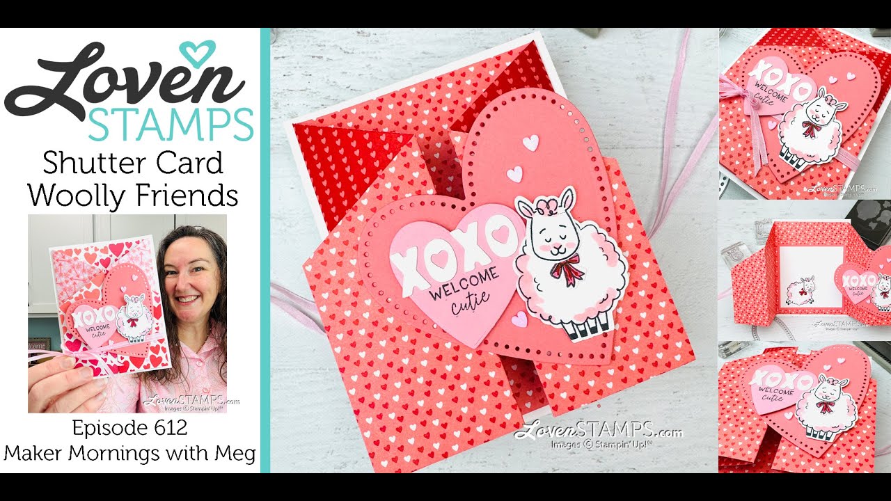 Ep 612: Double Door Shutter Card for Your Cutie with Stampin’ Up!® Woolly Friends and Made with Love