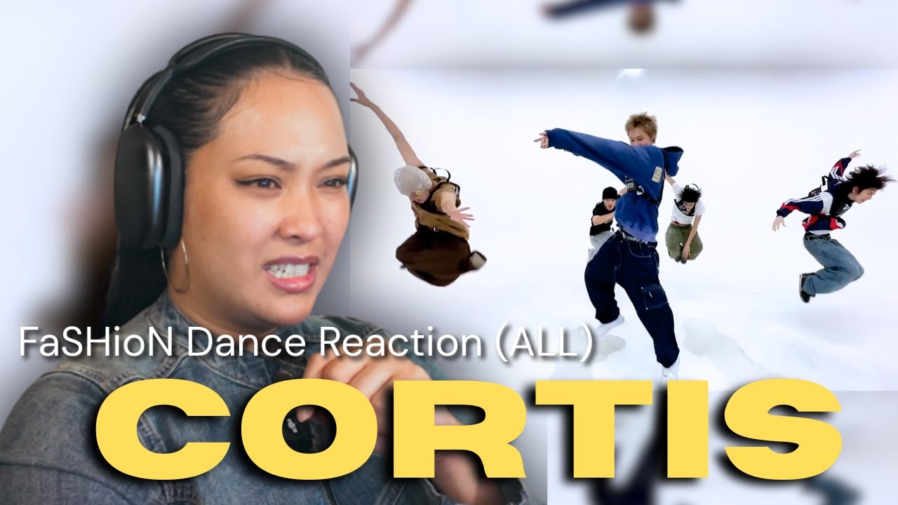 JHUR(REACTS): CORTIS (코르티스) ‘FaSHioN' Dance Practice (Fix ver.) + (Moving Ver.) +more