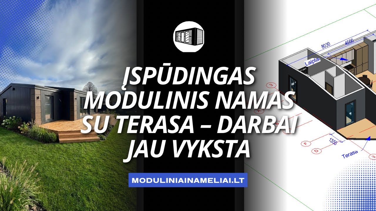 Didelis modulinis namas – kas vyksta sklype dabar? 