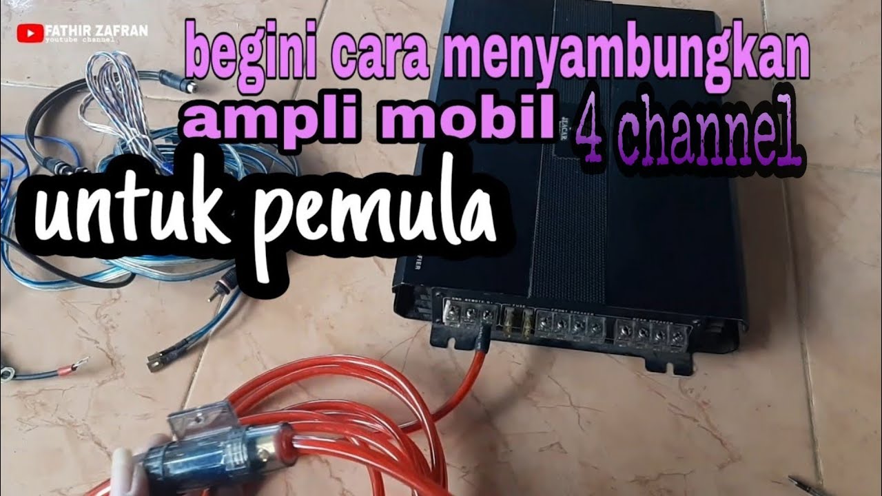 Cara pasang power audio mobil || untuk pemula💯% pasti bisa