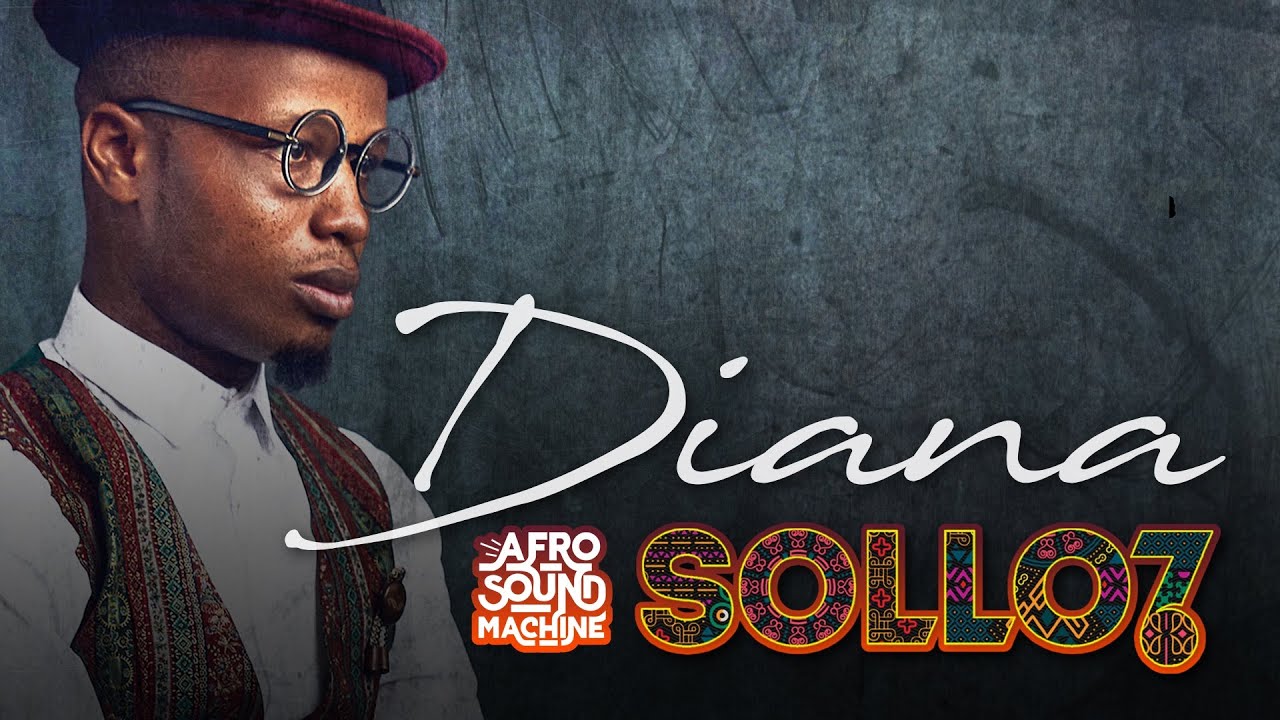 DIANA (feat. Sollo7) by Afro Sound Machine