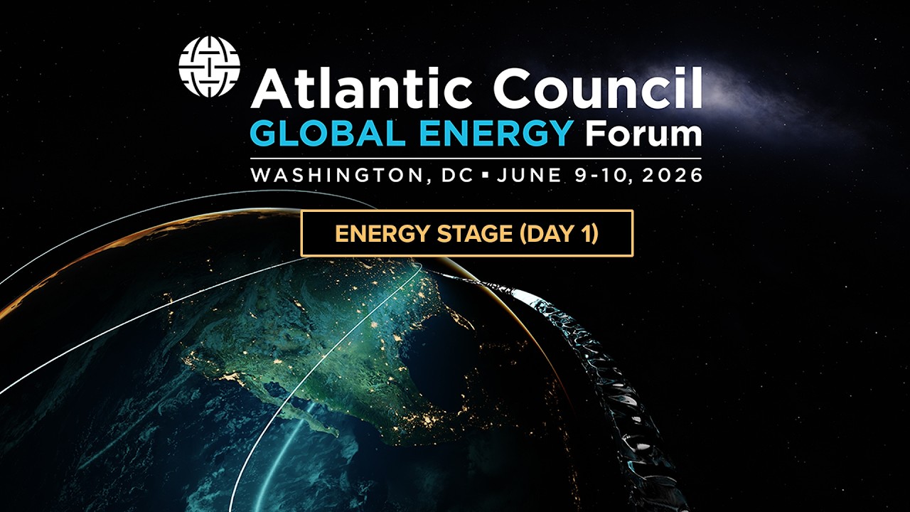 Global Energy Forum 2026 | Day 1 - Energy stage