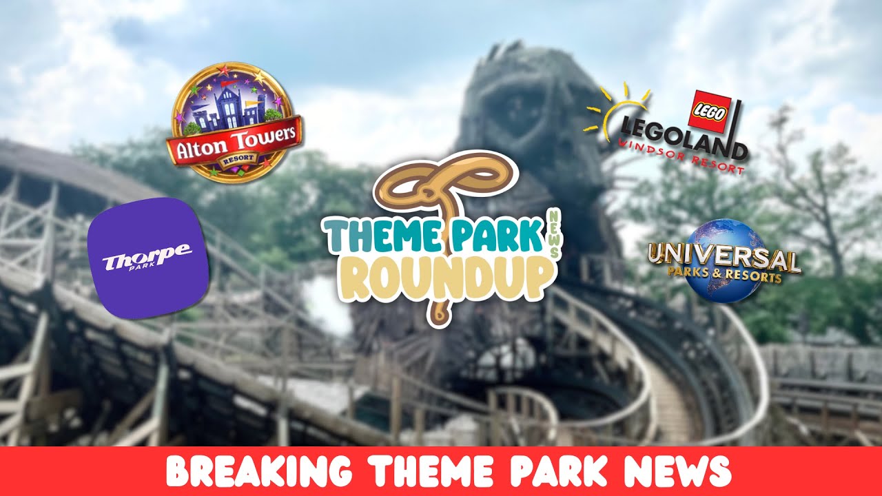 NEW Flat Ride At Alton Towers!? Universal UK Approved? | Theme Park News Roundup 01