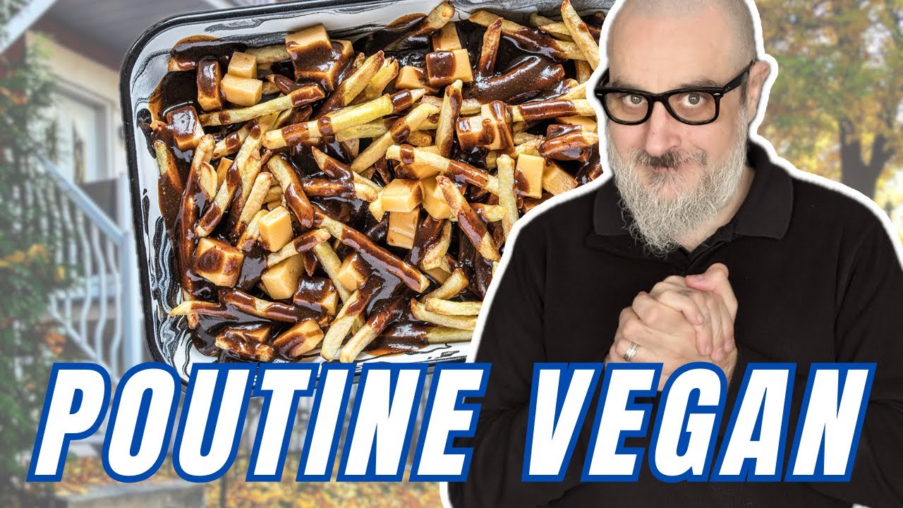 Recette Express : La Poutine Végane Classique et Délicieuse 🇨🇦🌱