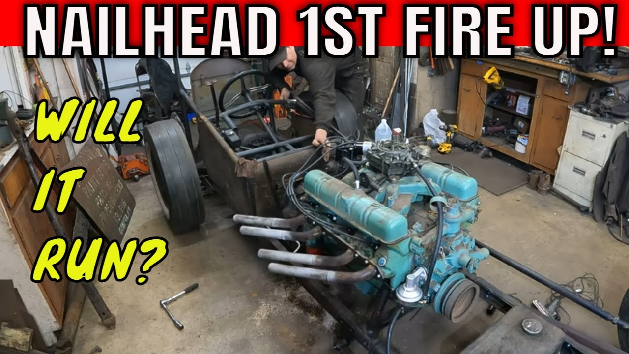 Buick Nailhead First Fire!  Deathtrap Rail Dragster Build