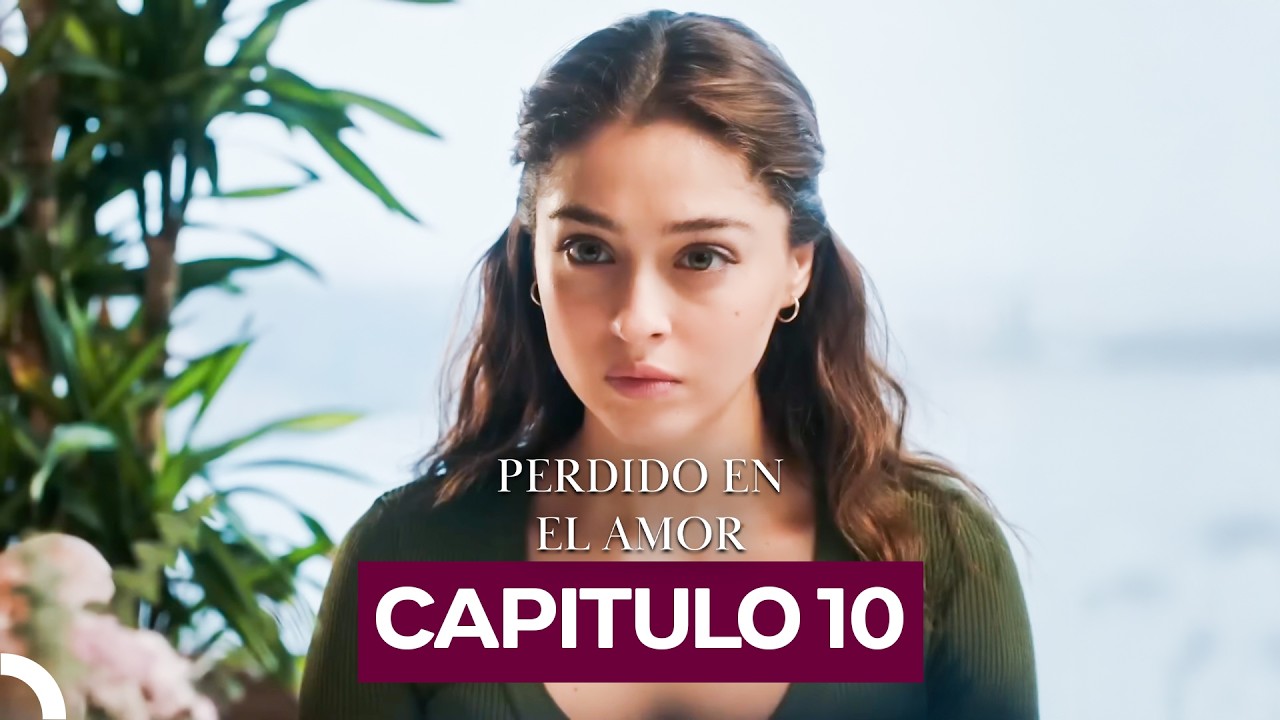 Perdido En El Amor Capítulo 10 (Doblado en Español)
