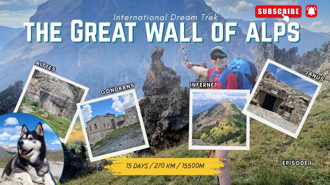 FRENCH-ITALIAN ALPS: Trekking 270 km hut to hut with dog|Trek de 270 km de refuge en refuge|IDTrek