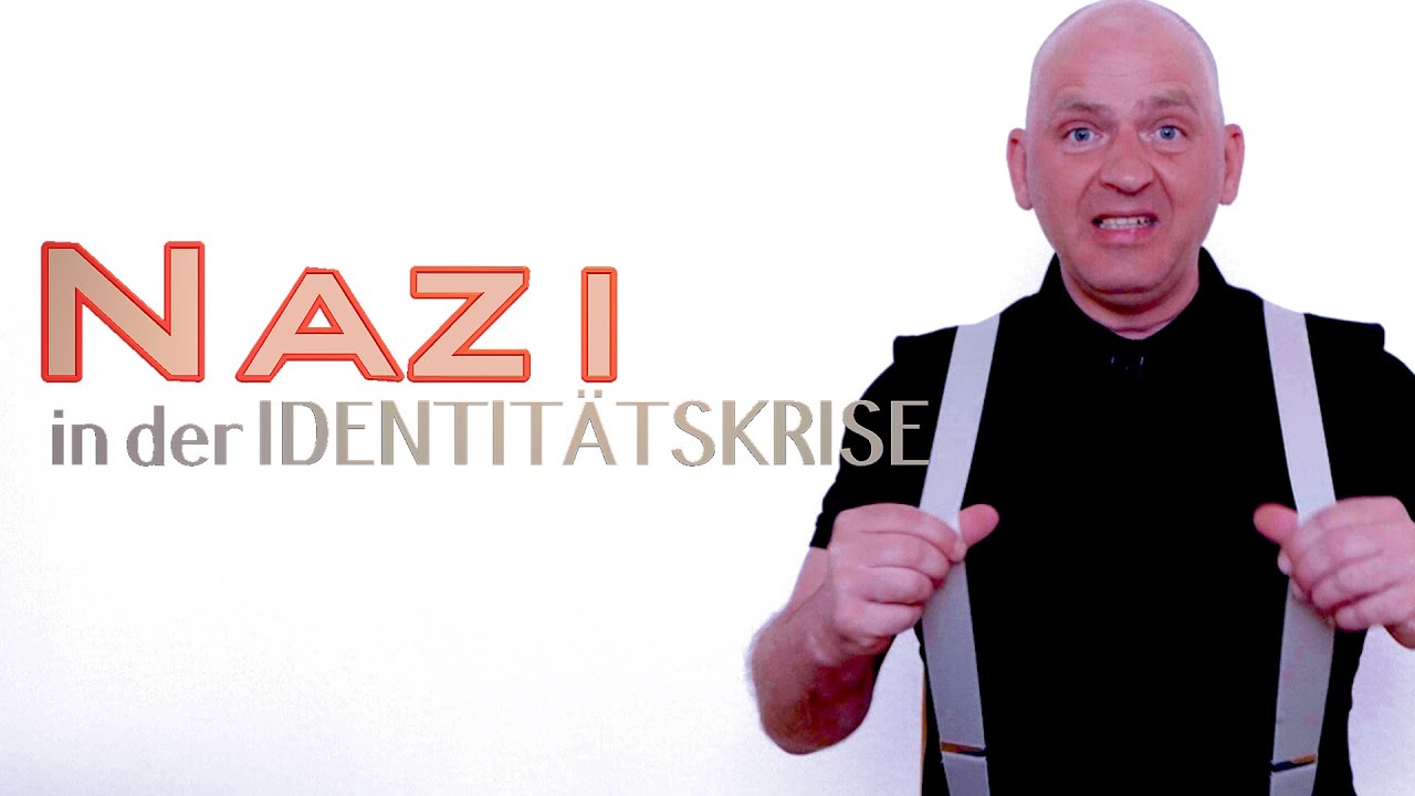 NAZI in der IDENTITÄTSKRISE  #demokratie #extremismus #afd #satire