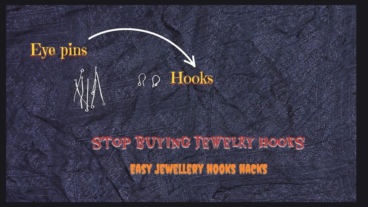 DIY  Hooks: Custom Jewelry Hooks from Eye Pins : Easy Eye Pin Hack 