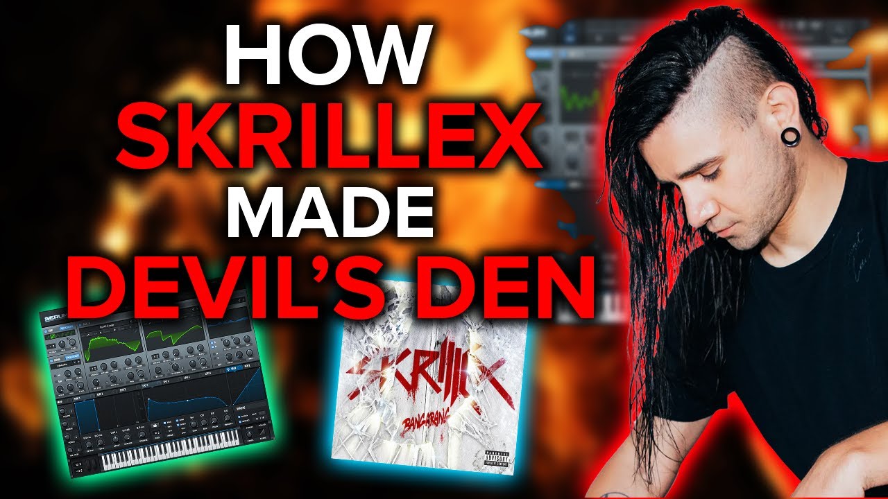 Revealing How Skrillex Made 