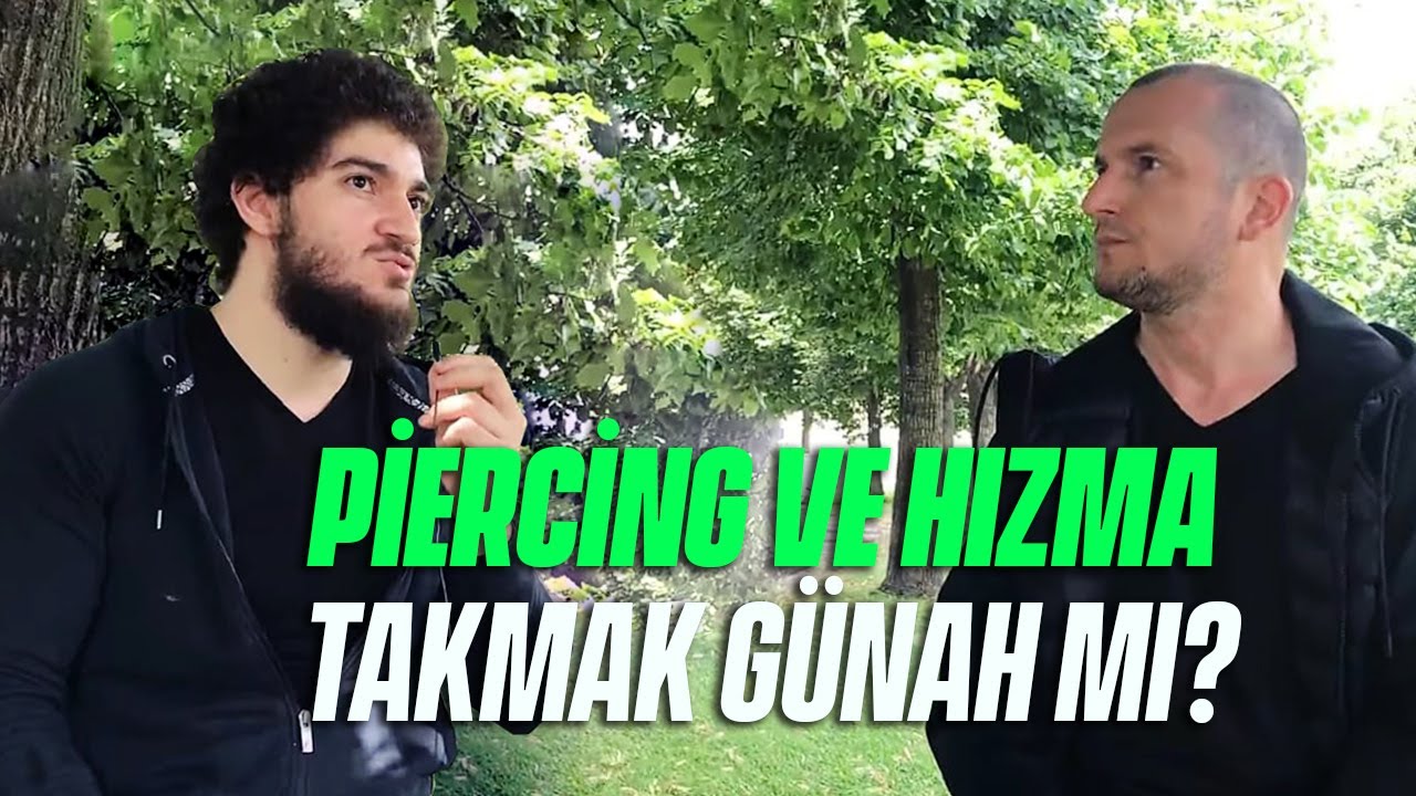 PİERCİNG VE HIZMA TAKMAK GÜNAH MI? – Dövme abdeste engel mi? / Kerem Önder