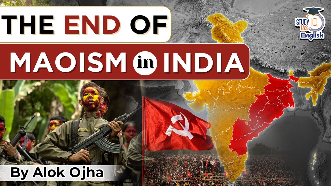 India&rsquo;s War on Left-Wing Extremism | Maoism, Naxalism & The Red Corridor | UPSC CSE 2025
