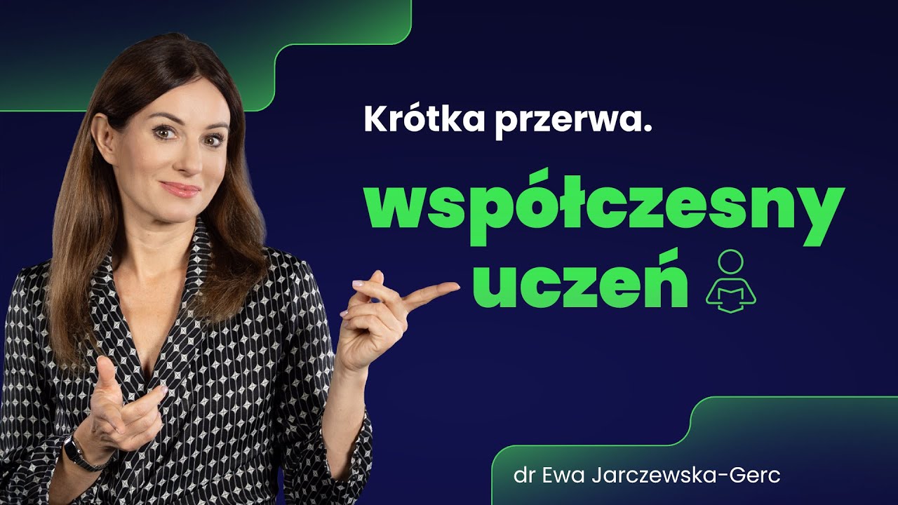 Współczesny uczeń. Jak uczyć, gdy trudno o uwagę i skupienie