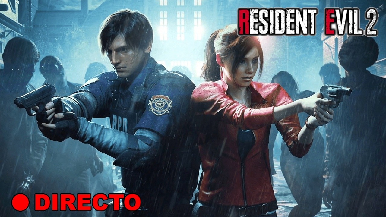 DIA 2 - DIRECTO RESIDENT EVIL 2 REMAKE