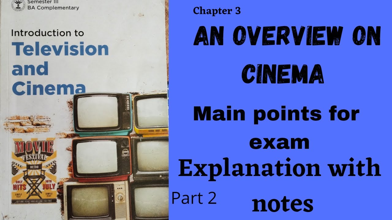 CALICUT UNIVERSITY 3RD SEM BA COMPLEMENTARY|INTRODUCTION TO TV & CINEMA|CHAPTER 3|PART 2|