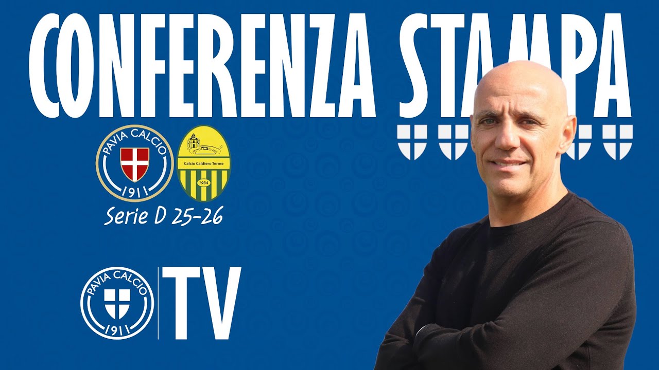 Conferenza Stampa | Pavia Calcio - Caldiero Terme | SERIE D