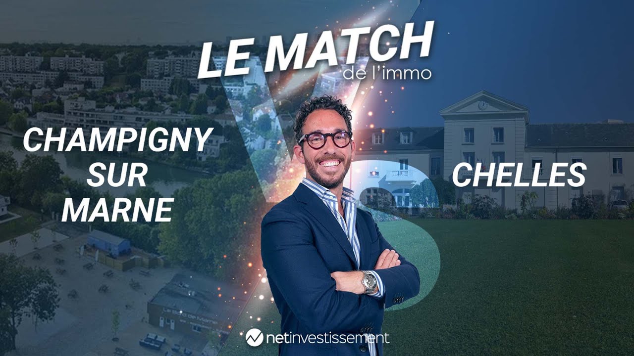 Dans quelle ville investir : Champigny-sur-Marne ou Chelles ? | Netinvestissement
