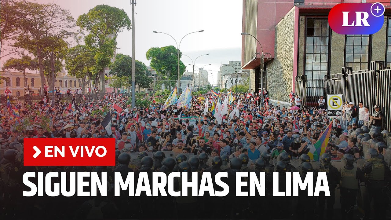 🔴 Protestas EN VIVO: siguen las marchas en Lima | #EnDirectoLR