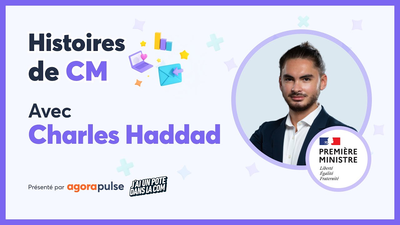 La communication de crise à l'heure des réseaux sociaux - Charles Haddad, Gouvernement