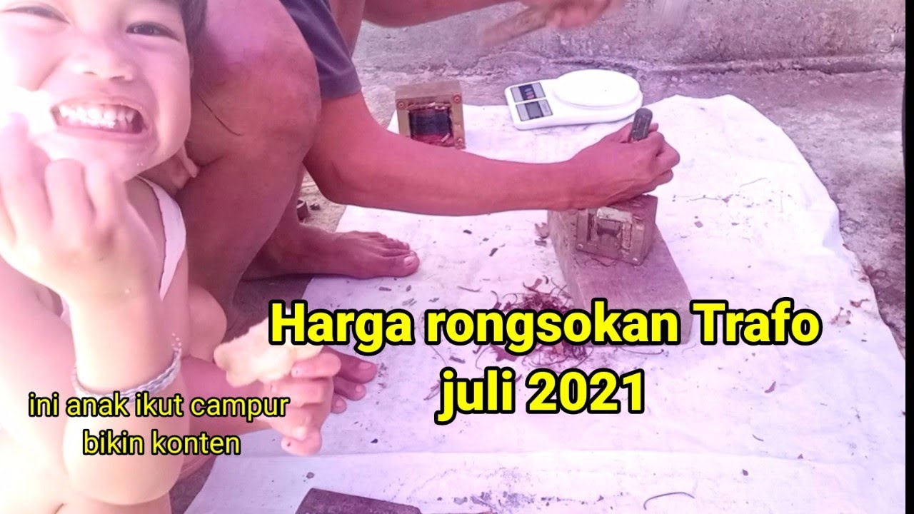 HARGA RONGSOK TRAFO 5 AMPERE DAN BERAT TEMBAGA DALAM TRAFO || JULI 2021