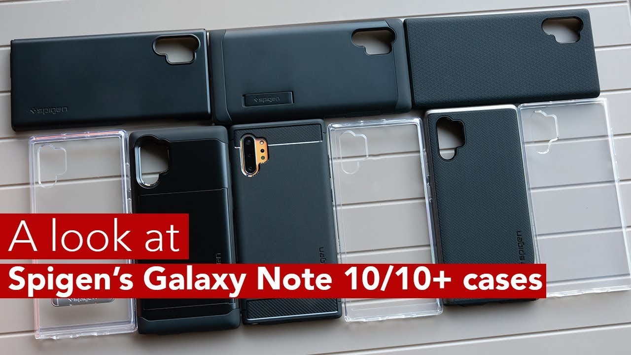 Here are Spigen's Samsung Galaxy Note 10 and Note 10+ cases