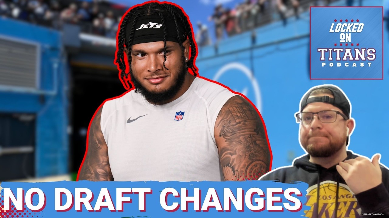 Jermaine Johnson TRADE DOESN'T CHANGE Tennessee Titans Draft Strategy & Edge Rusher STILL Top Need