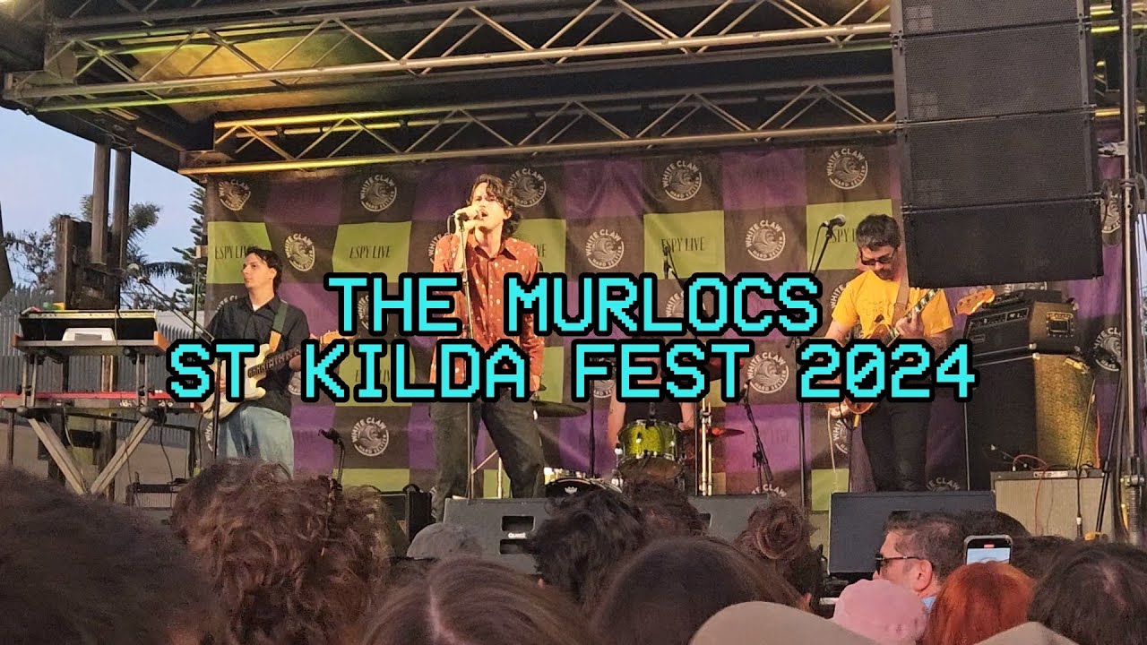 The Murlocs Live At St Kilda Fest 2024