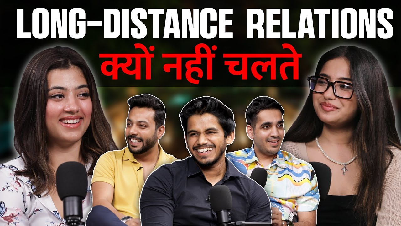 Long Distance Relationship Bas Ek Dhong Hai ? | RealTalk Clips