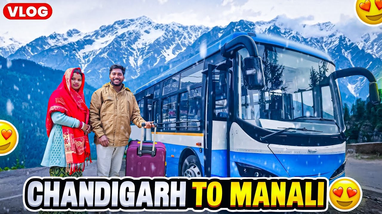 Chandigarh to Manali 😍 || My First Trip