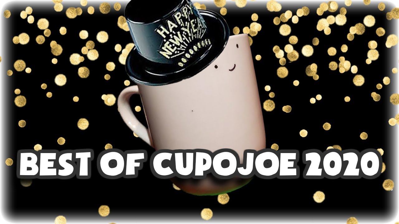 BEST OF CUPOJOE 2020