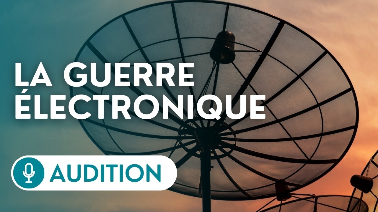 🔴 Présentation des conclusions du rapport sur les enjeux de la guerre électronique