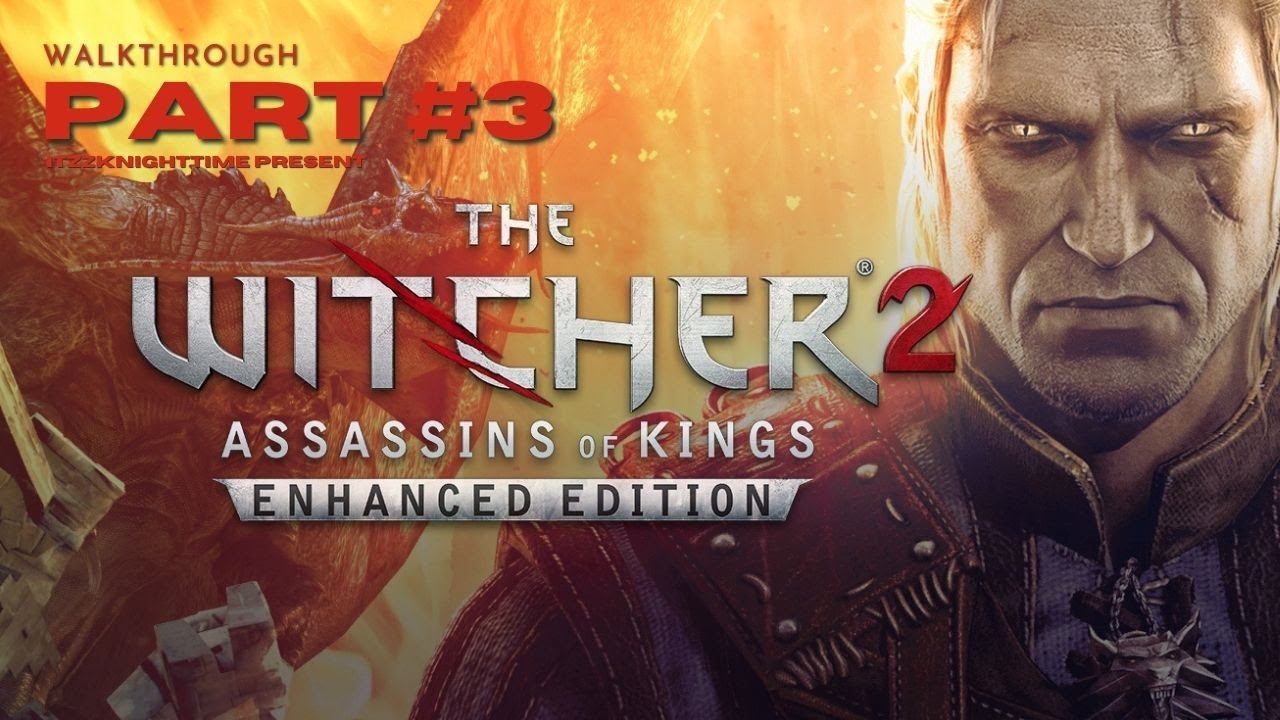 Escaping the Prison [Prologue] | The Witcher 2 | Walkthrough - Part #3