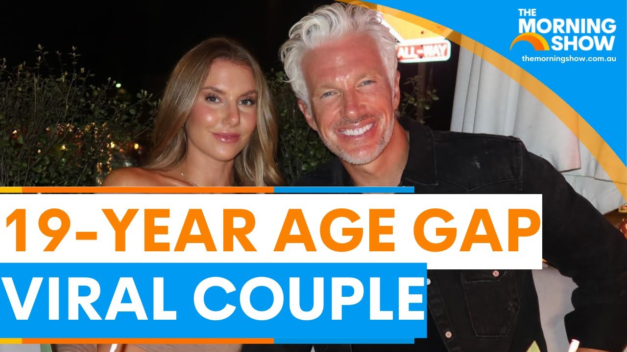 The viral couple with a 19-year age gap