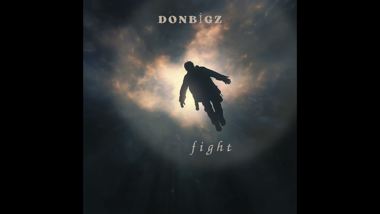Donbigz - Fight (Official Audio)