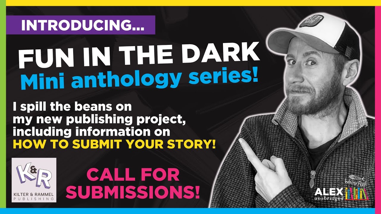 Introducing... FUN IN THE DARK | Here's what I'm publishing next, and I want YOUR STORIES!