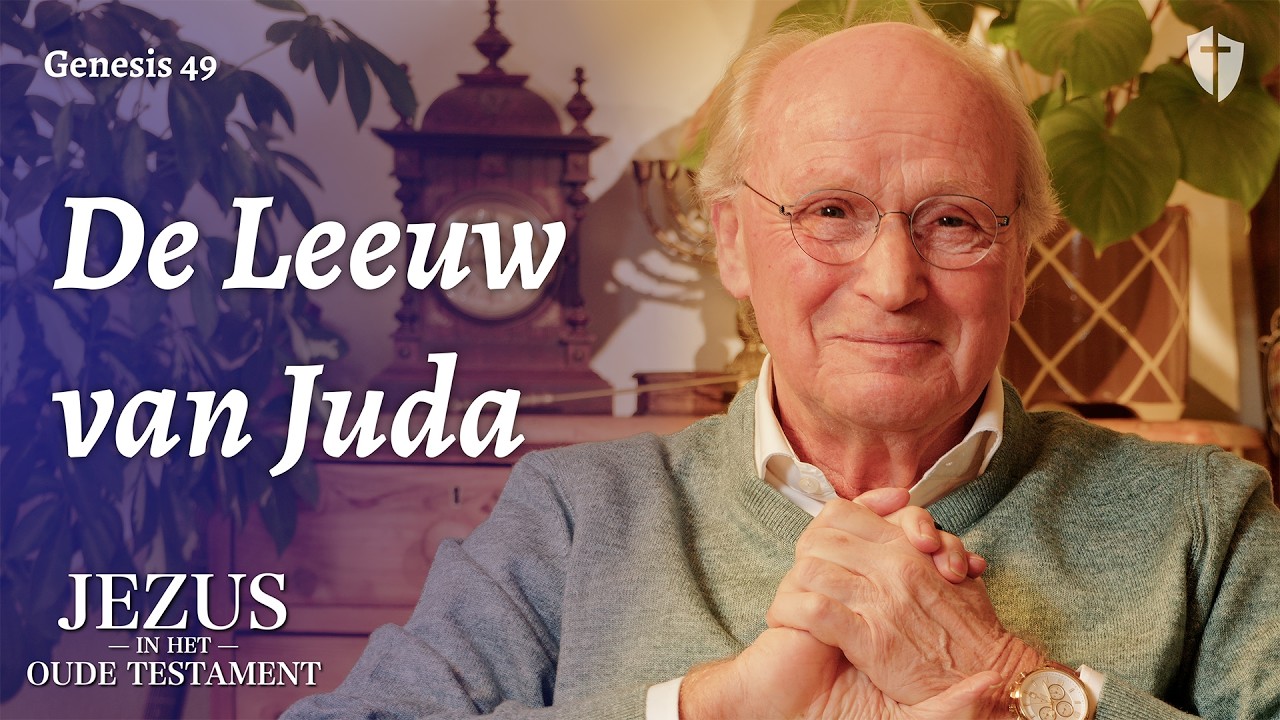 De Leeuw van Juda - Jezus in het Oude Testament - Afl 53, Genesis 49