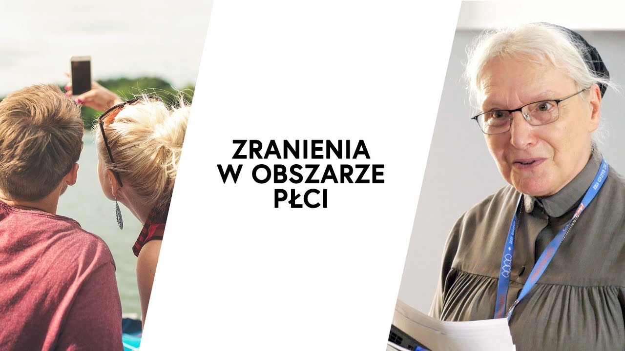 Zranienia w obszarze płci | s. Maria Kwiek USJK