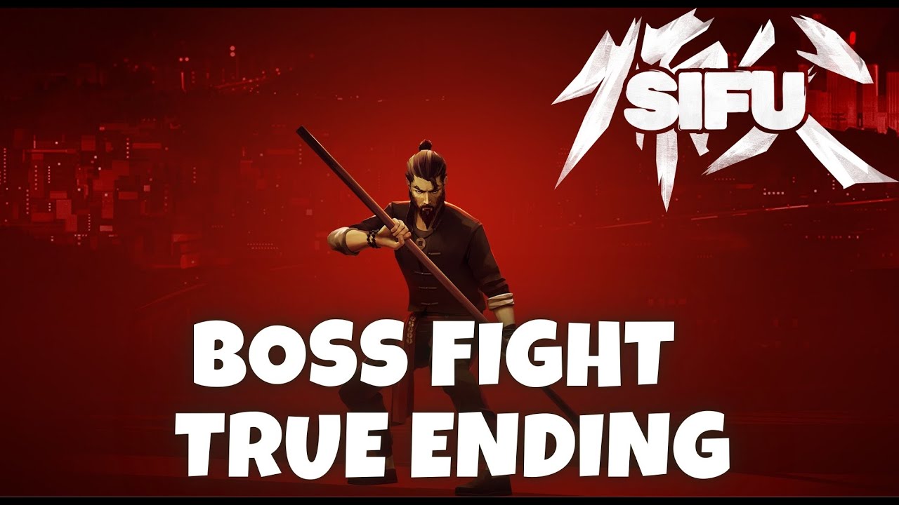 Every Boss Fight and True Ending - Sifu