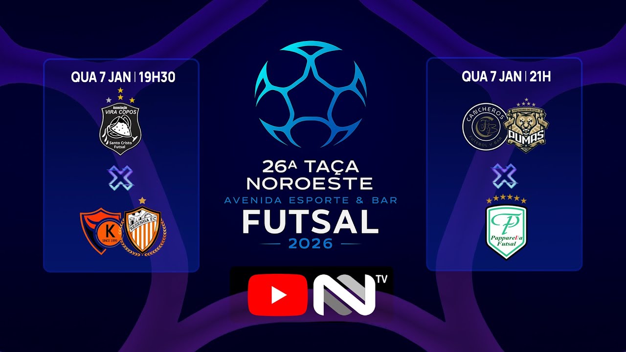FUTSAL AO VIVO | TAÇA NOROESTE | VIRA COPOS X RESENHA/KANGIBRINA | CANCHEIROS/PUMAS X PAPPARELLA