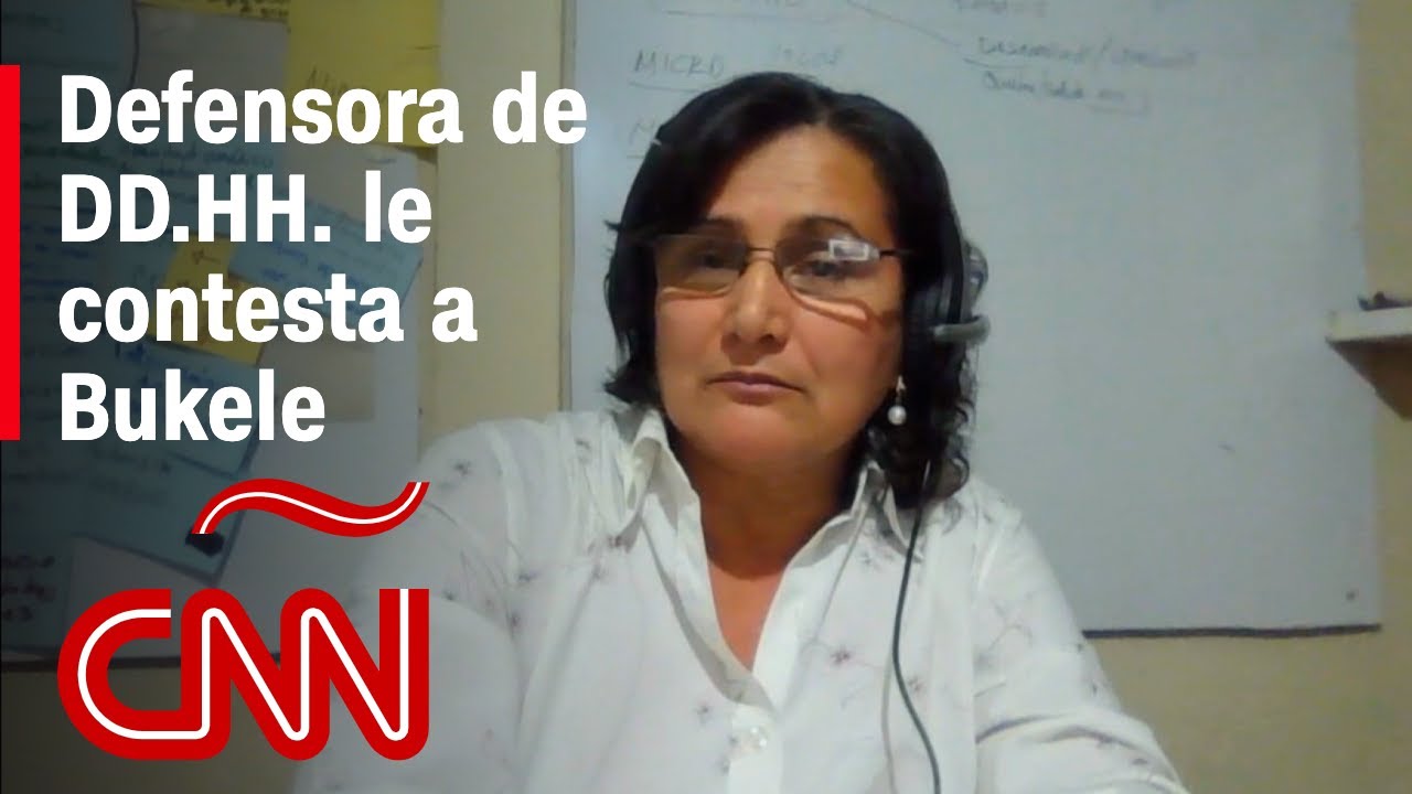 Defensora de DD.HH. a Bukele: ¿Dónde estaba yo antes del estado de excepción?, aquí trabajando
