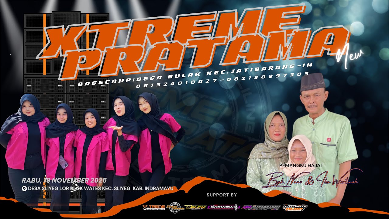 🔴LIVE SINGA DANGDUT X-TREME PRATAMA NEW | PEMANGKU HAJAT BPK.NANO & IBU WARTINAH | RABU,19 NOV 2025
