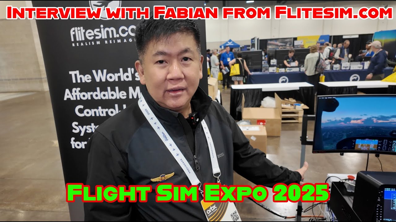 Flitesim.com | Flight Sim Expo 2025 | Interview with Fabian | CLS 30 120 | FC 20 | Yoke Sync
