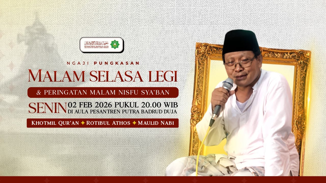 PUNGKASAN RUTINAN MALAM SELASA LEGI SEPESIAL NISFU SYA'BAN