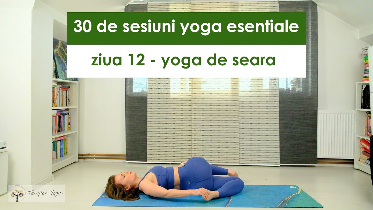 30 de sesiuni yoga esentiale ziua 12