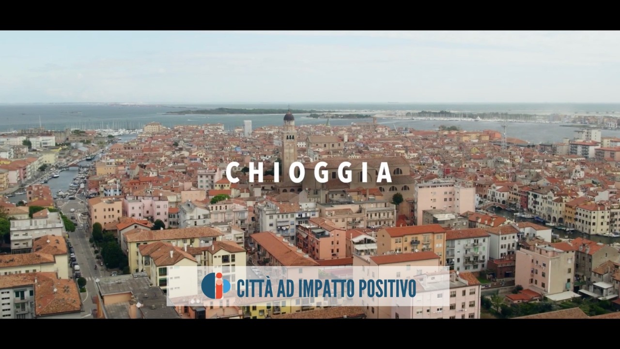 Chioggia Città ad Impatto Positivo 2025