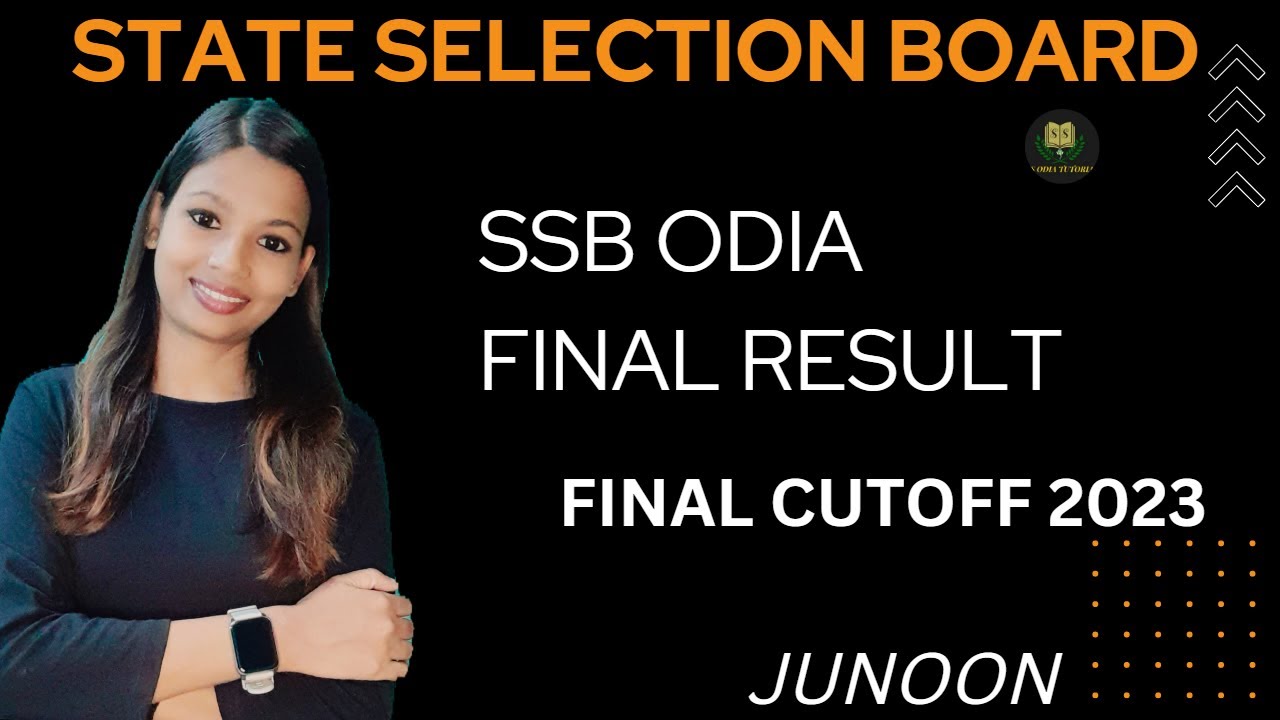 SSB ODIA FINAL CUTOFF // RESULT DECLARED 2023