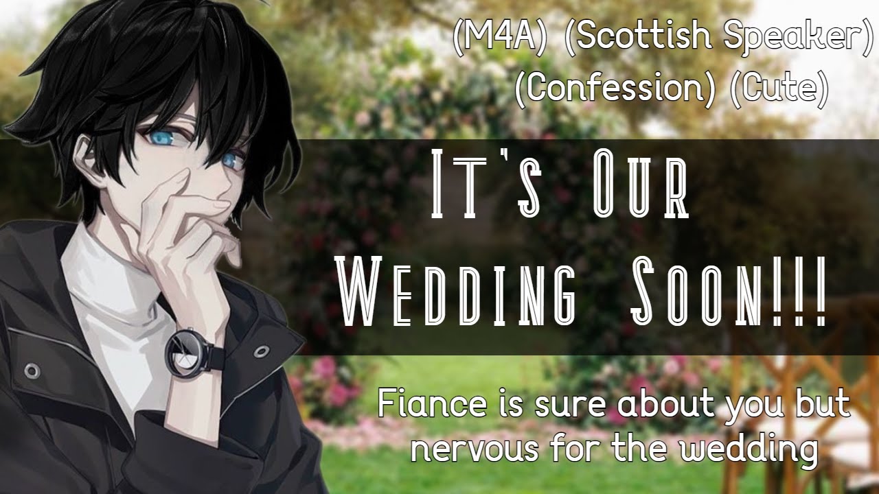 Shy Fiance Nervous About The Wedding (Flustered) (ASMR) (M4A)