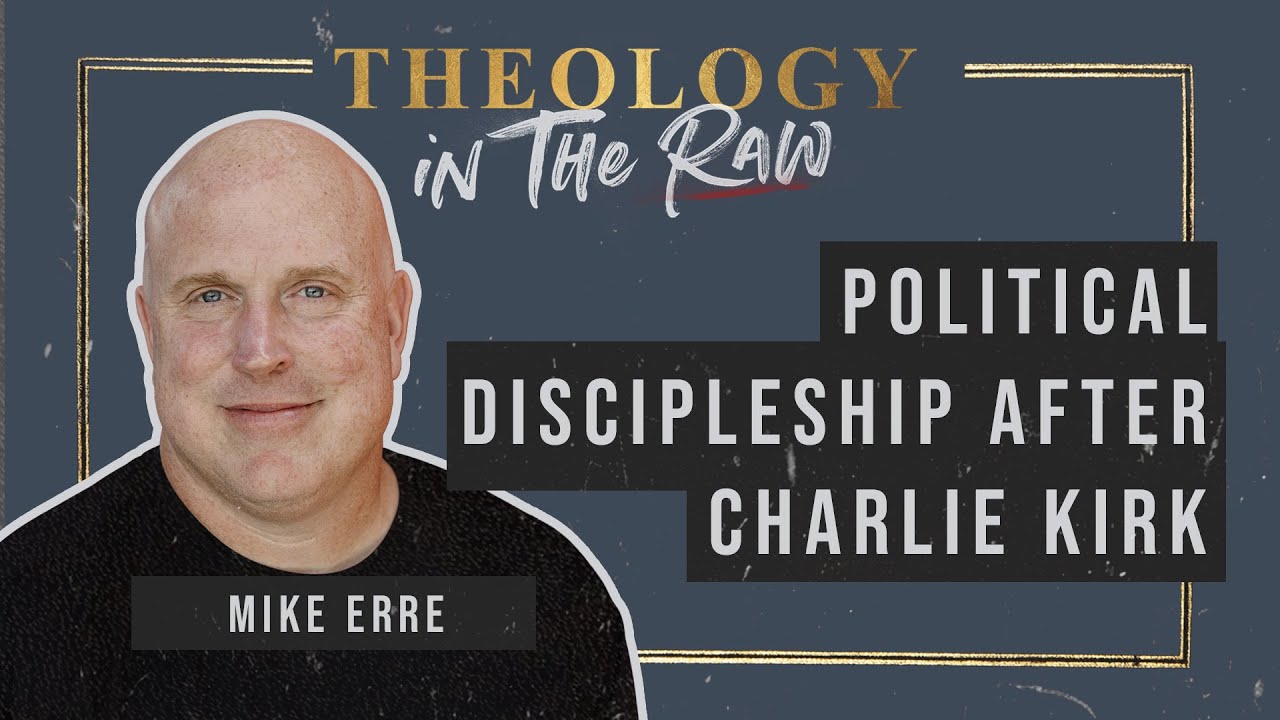 Political Discipleship After Charlie Kirk with Mike Erre