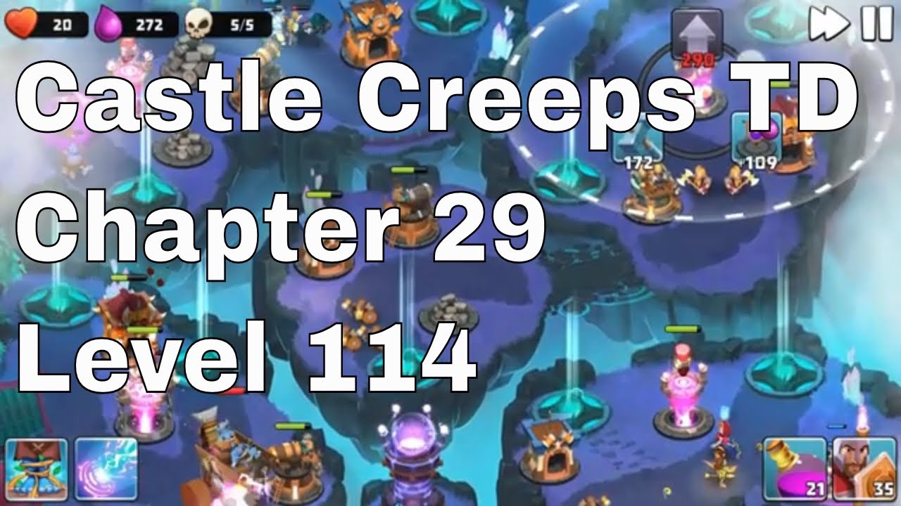 Castle Creeps Level 114