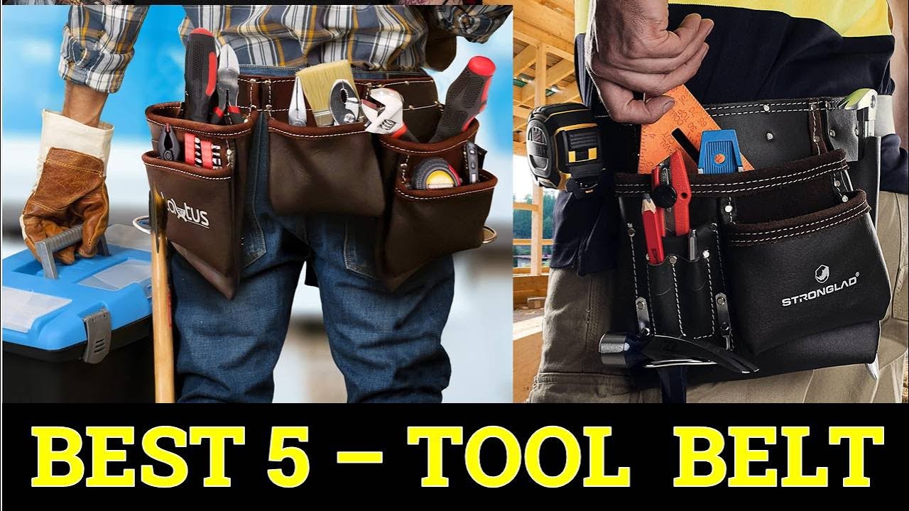 Top 5 Best Tool Belt in 2025